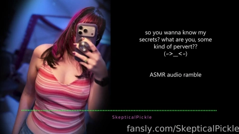 ASMR Rambles - Spicy Talk & Lore with SkepticalPickle